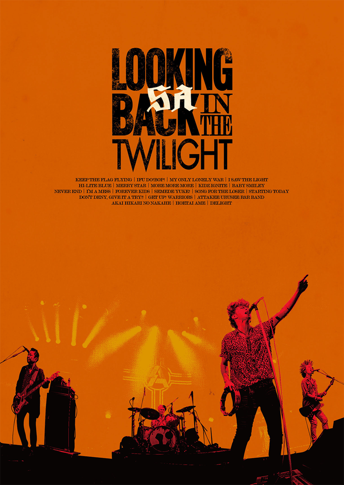 SA LIVE Blu-ray & DVD [ LOOKING BACK IN THE TWILIGHT ] 特設サイト