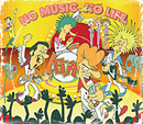 NO MUSIC, NO LIFEジャケット