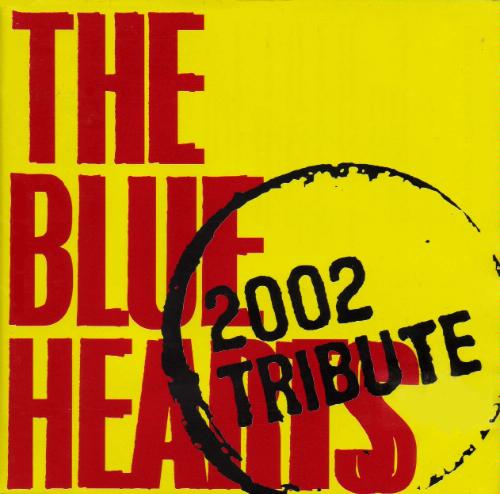 THE BLUE HEARTS 2002 TRIBUTE JKT画像